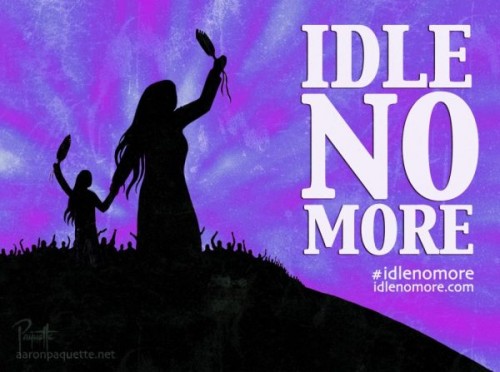 idle no more image aaron paquette idle no more image aaron paquette