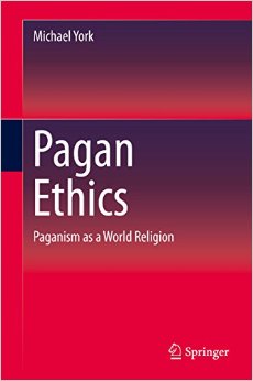 Michael York’s opus on Pagan ethics