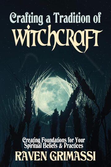 Review: Raven Grimassi’s “Crafting a Tradition of Witchcraft”