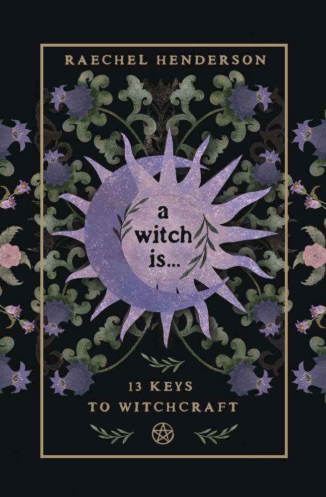 Review: A Witch Is… by Raechel Henderson
